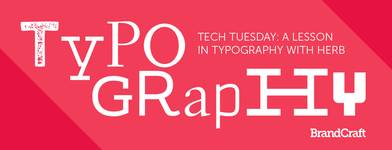 Tech Tuesday Typography